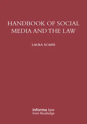 Scaife |  Handbook of Social Media and the Law | Buch |  Sack Fachmedien
