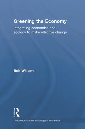 Williams |  Greening the Economy | Buch |  Sack Fachmedien
