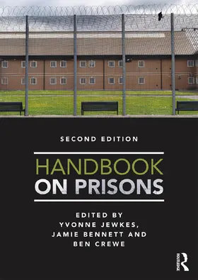 Jewkes / Crewe / Bennett |  Handbook on Prisons | Buch |  Sack Fachmedien