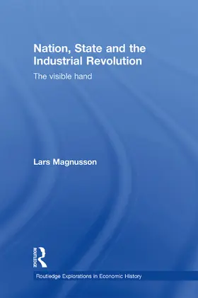 Magnusson |  Nation, State and the Industrial Revolution | Buch |  Sack Fachmedien