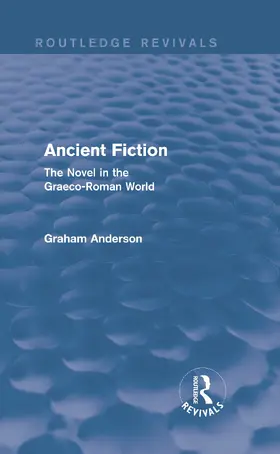 Anderson | Ancient Fiction | Buch | 978-0-415-74638-0 | sack.de