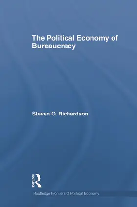 Richardson |  The Political Economy of Bureaucracy | Buch |  Sack Fachmedien