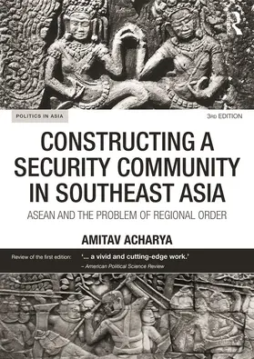 Acharya |  Constructing a Security Community in Southeast Asia | Buch |  Sack Fachmedien