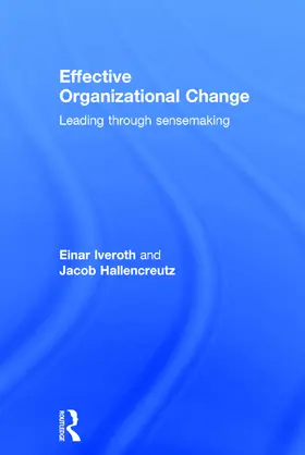 Iveroth / Hallencreutz |  Effective Organizational Change | Buch |  Sack Fachmedien