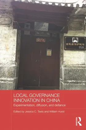 Teets / Hurst |  Local Governance Innovation in China | Buch |  Sack Fachmedien