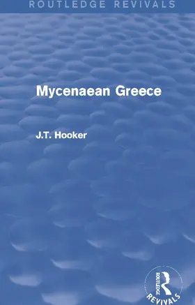 Hooker |  Mycenaean Greece (Routledge Revivals) | Buch |  Sack Fachmedien