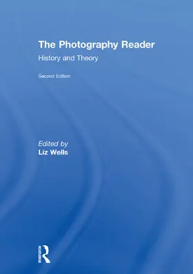 Wells |  The Photography Reader | Buch |  Sack Fachmedien