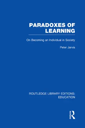 Jarvis |  Paradoxes of Learning | Buch |  Sack Fachmedien