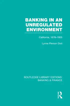 Doti | Banking in an Unregulated Environment (RLE Banking & Finance) | Buch | 978-0-415-75162-9 | www2.sack.de