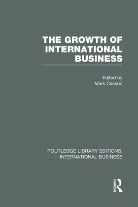 CASSON |  The Growth of International Business | Buch |  Sack Fachmedien