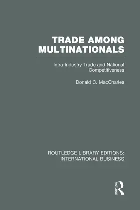 MacCharles |  Trade Among Multinationals (RLE International Business) | Buch |  Sack Fachmedien