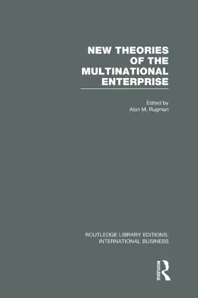 Rugman |  New Theories of the  Multinational Enterprise (RLE International Business) | Buch |  Sack Fachmedien