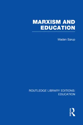 Sarup |  Marxism and Education | Buch |  Sack Fachmedien