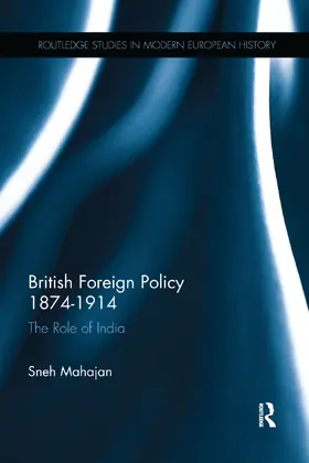 Mahajan |  British Foreign Policy 1874-1914 | Buch |  Sack Fachmedien