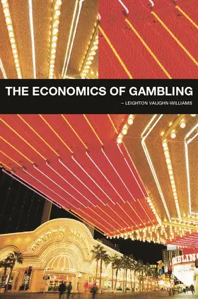 Vaughan-Williams |  The Economics of Gambling | Buch |  Sack Fachmedien