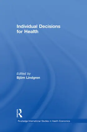 Lindgren |  Individual Decisions for Health | Buch |  Sack Fachmedien