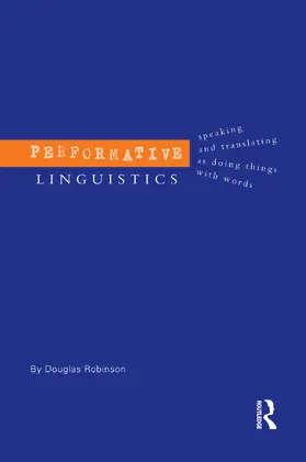 Robinson |  Performative Linguistics | Buch |  Sack Fachmedien