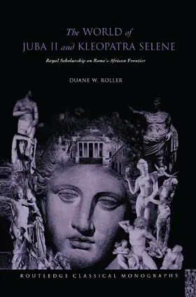 Roller |  The World of Juba II and Kleopatra Selene | Buch |  Sack Fachmedien