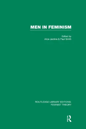 Jardine / Smith |  Men in Feminism (RLE Feminist Theory) | Buch |  Sack Fachmedien