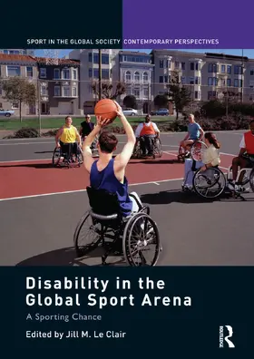 Le Clair |  Disability in the Global Sport Arena | Buch |  Sack Fachmedien