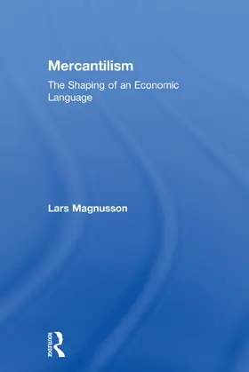 Magnusson |  Mercantilism | Buch |  Sack Fachmedien