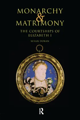 Doran |  Monarchy and Matrimony | Buch |  Sack Fachmedien