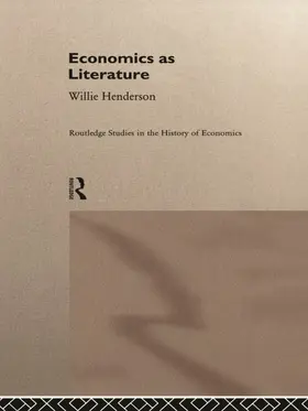 Henderson |  Economics as Literature | Buch |  Sack Fachmedien