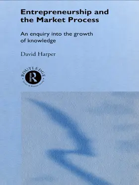 Harper | Entrepreneurship and the Market Process | Buch | 978-0-415-75658-7 | sack.de