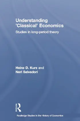 Kurz / Salvadori |  Understanding 'Classical' Economics | Buch |  Sack Fachmedien