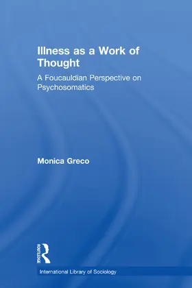 Greco |  Illness as a Work of Thought | Buch |  Sack Fachmedien