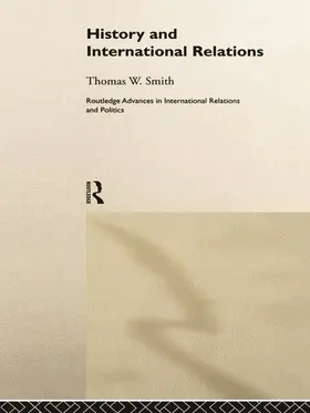 Smith |  History and International Relations | Buch |  Sack Fachmedien