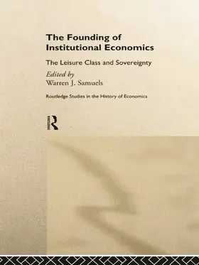 Samuels |  The Founding of Institutional Economics | Buch |  Sack Fachmedien