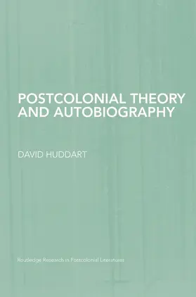 Huddart |  Postcolonial Theory and Autobiography | Buch |  Sack Fachmedien