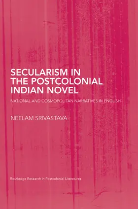 Srivastava |  Secularism in the Postcolonial Indian Novel | Buch |  Sack Fachmedien