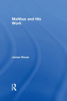 Bonar | Malthus and His Work | Buch | 978-0-415-76038-6 | www2.sack.de