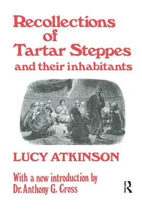 Atkinson |  Recollections of Tartar Steppes and Their Inhabitants | Buch |  Sack Fachmedien