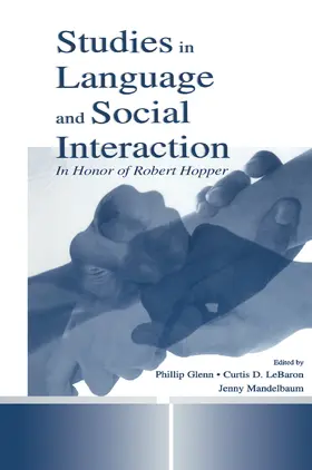 Mandelbaum / Glenn / LeBaron | Studies in Language and Social Interaction | Buch | 978-0-415-76165-9 | sack.de
