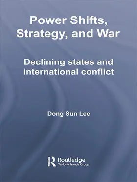 Lee |  Power Shifts, Strategy and War | Buch |  Sack Fachmedien