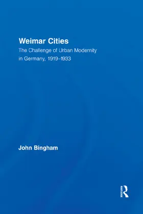 Bingham |  Weimar Cities | Buch |  Sack Fachmedien
