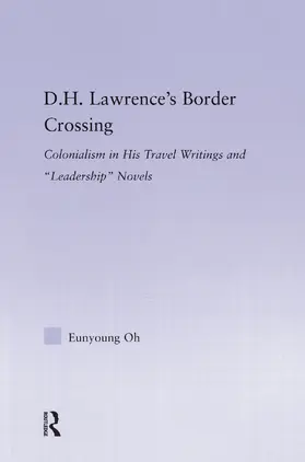 Oh |  D.H. Lawrence's Border Crossing | Buch |  Sack Fachmedien