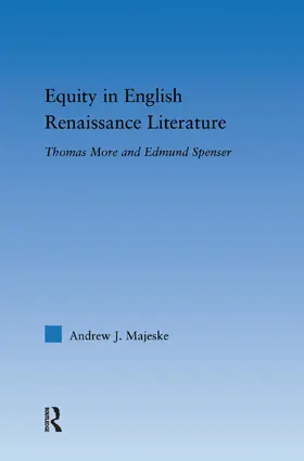 Majeske |  Equity in English Renaissance Literature | Buch |  Sack Fachmedien