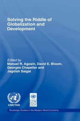 Agosin / Bloom / Chapelier |  Solving the Riddle of Globalization and Development | Buch |  Sack Fachmedien