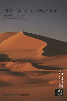 Tehranian |  Rethinking Civilization | Buch |  Sack Fachmedien