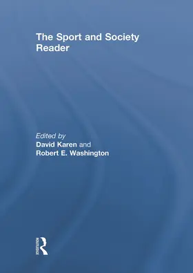 Karen / Washington |  The Sport and Society Reader | Buch |  Sack Fachmedien