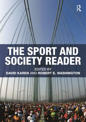 Karen / Washington |  The Sport and Society Reader | Buch |  Sack Fachmedien