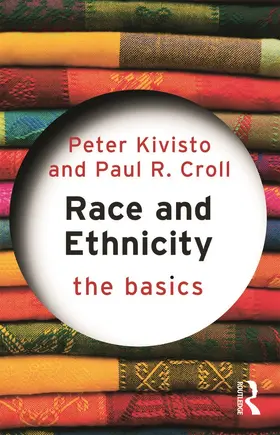 Kivisto / Croll |  Race and Ethnicity | Buch |  Sack Fachmedien