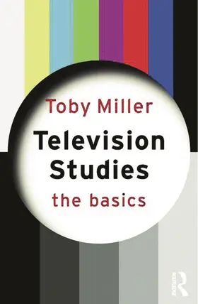 Miller |  Television Studies | Buch |  Sack Fachmedien