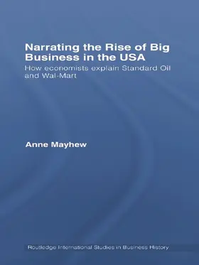 Mayhew |  Narrating the Rise of Big Business in the USA | Buch |  Sack Fachmedien