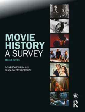 Pafort-Overduin / Gomery |  Movie History: A Survey | Buch |  Sack Fachmedien