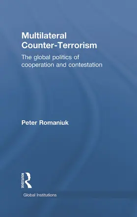 Romaniuk |  Multilateral Counter-Terrorism | Buch |  Sack Fachmedien